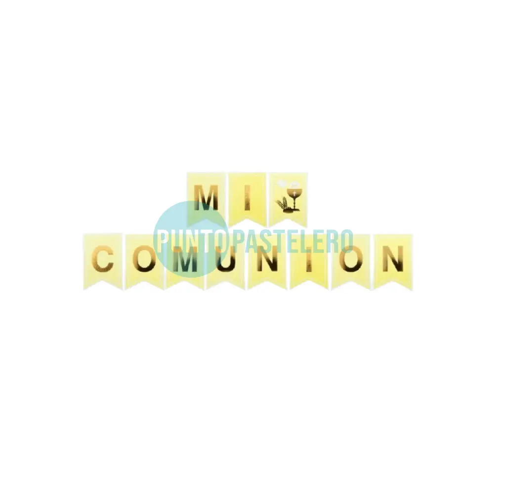 BANDERIN "MI COMUNION" BLANCO Y DORADO