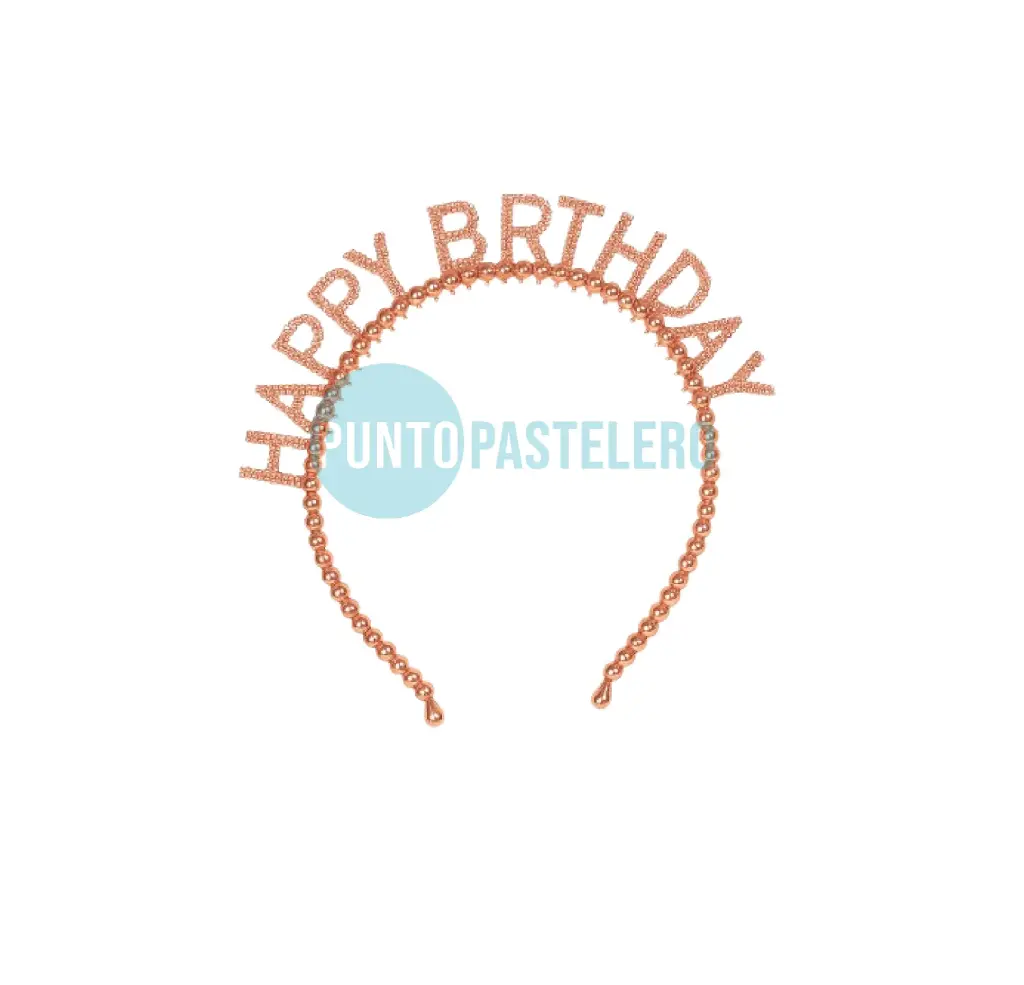 VINCHA FELIZ CUMPLEAÑOS PERLITAS METALIZADAS (ROSA GOLD)