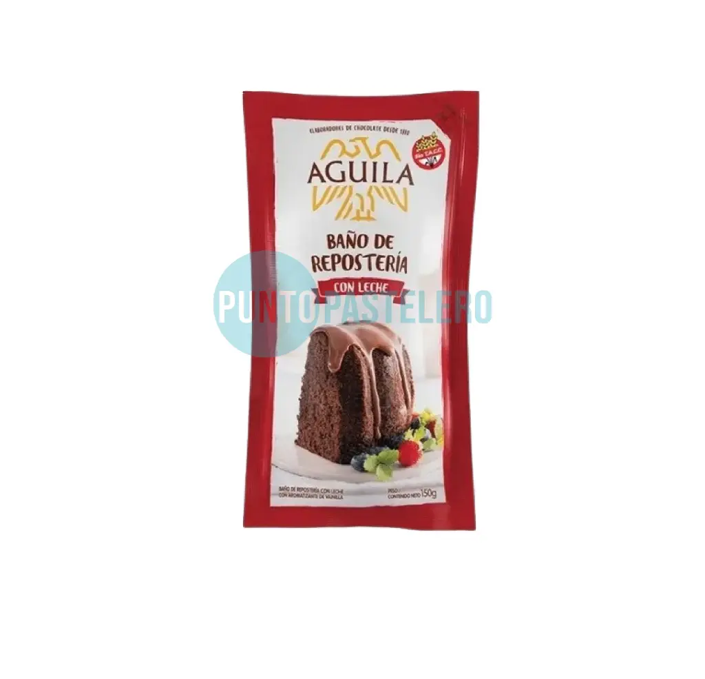 BAÑO DE REPOSTERIA CON LECHE AGUILA POUCH (X 150 GR.)